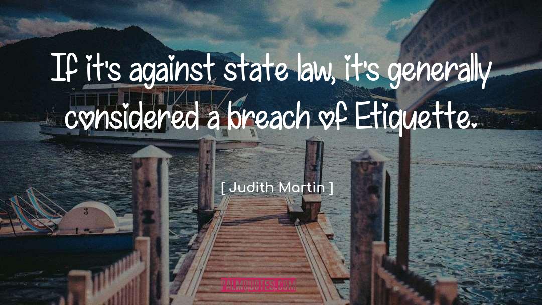 Breach quotes by Judith Martin
