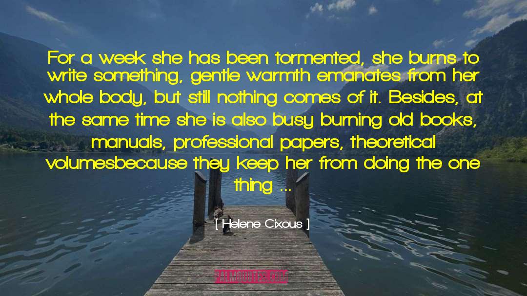 Breaching The Tomb quotes by Helene Cixous