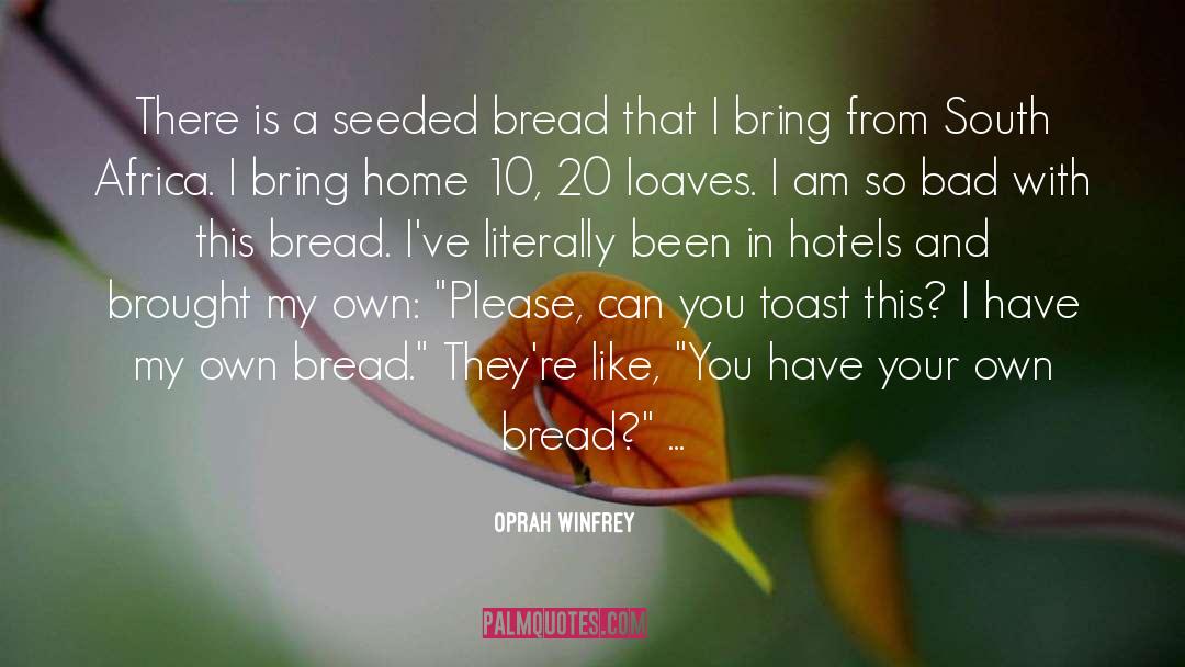 Bread Aisle Quote quotes by Oprah Winfrey