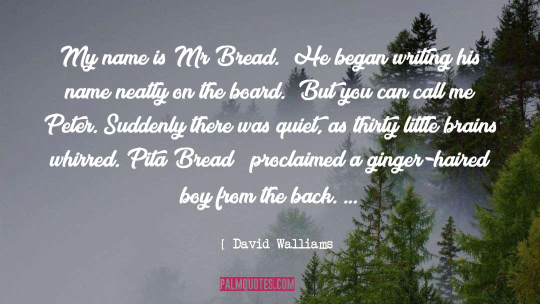 Bread Aisle Quote quotes by David Walliams