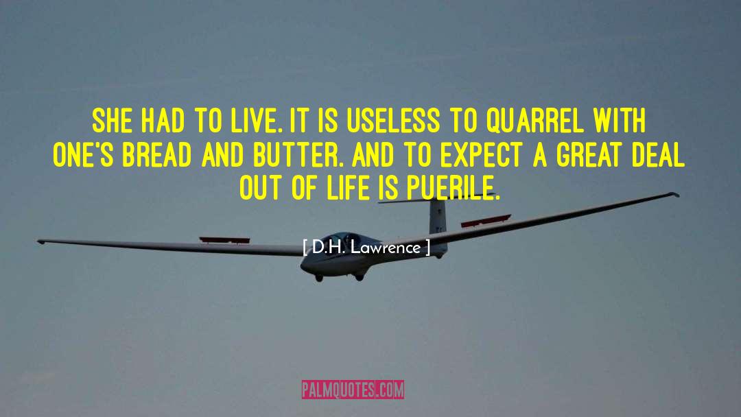 Bread And Butter quotes by D.H. Lawrence