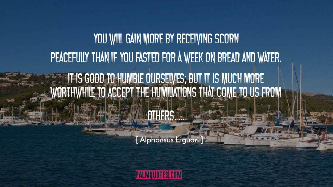 Bread And Water quotes by Alphonsus Liguori