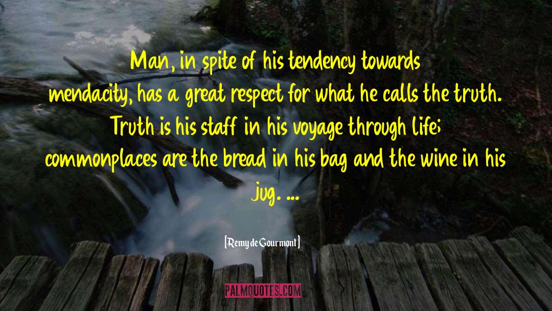 Bread And Wine For Lent quotes by Remy De Gourmont