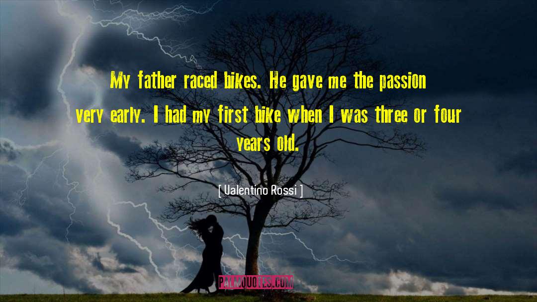 Breadwinner Bikes quotes by Valentino Rossi