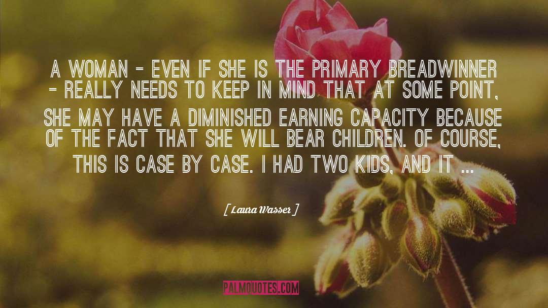 Breadwinner quotes by Laura Wasser