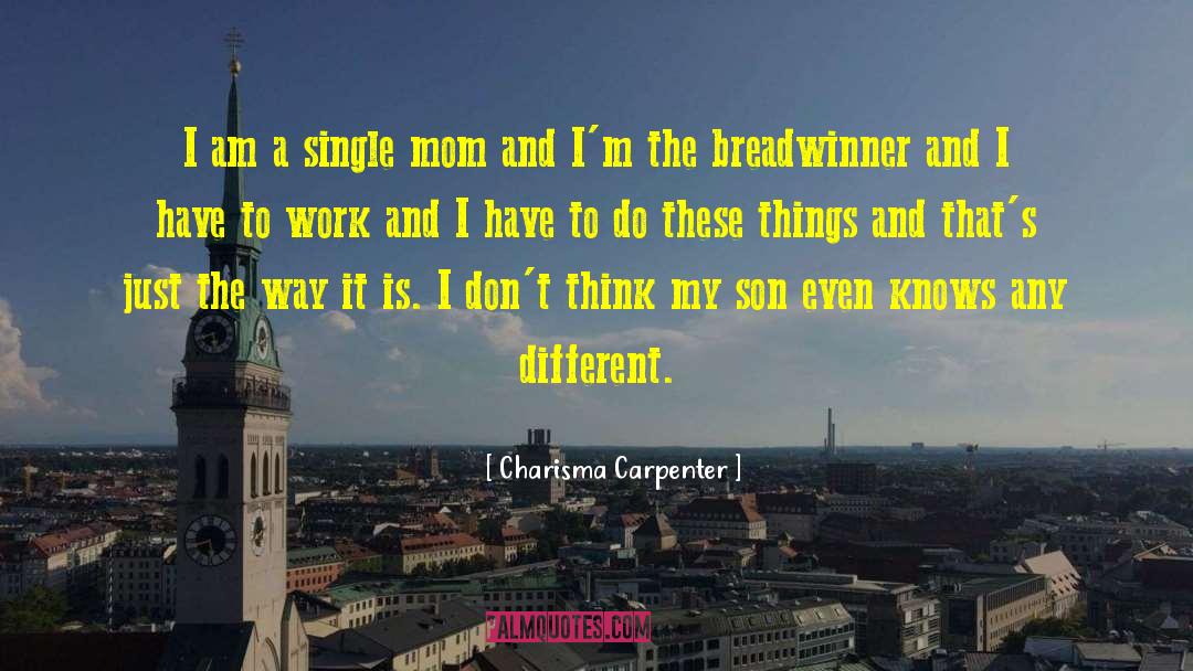 Breadwinner quotes by Charisma Carpenter