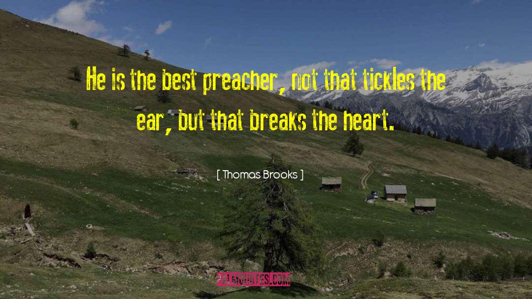 Break Even quotes by Thomas Brooks