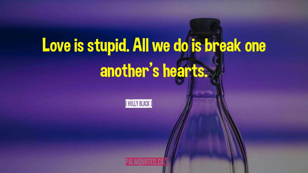 Break Even quotes by Holly Black