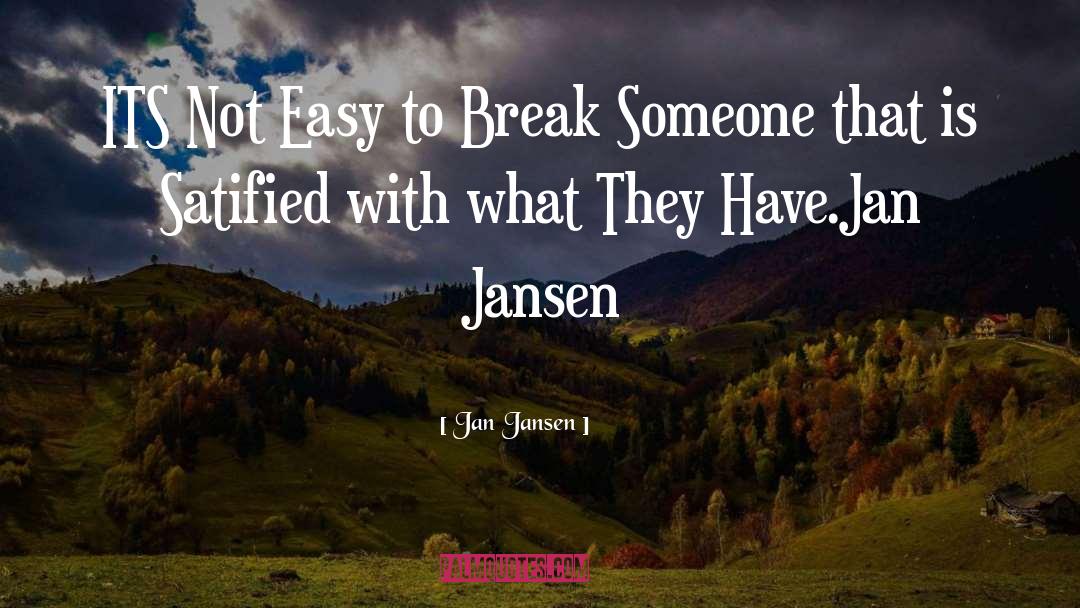 Break Even quotes by Jan Jansen