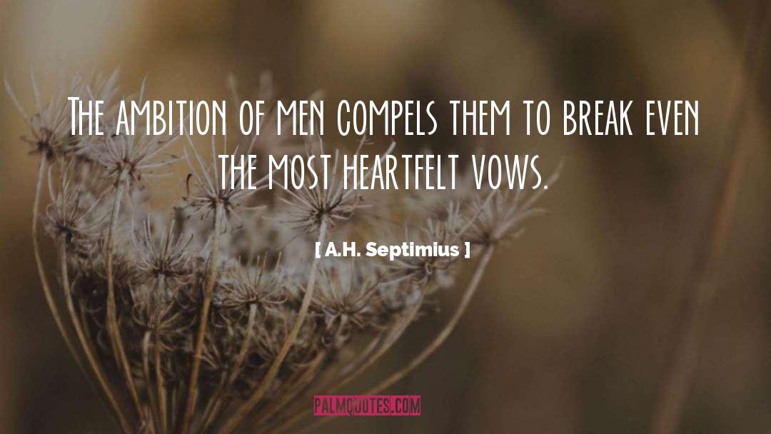 Break Even quotes by A.H. Septimius