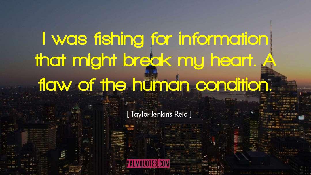 Break My Heart quotes by Taylor Jenkins Reid