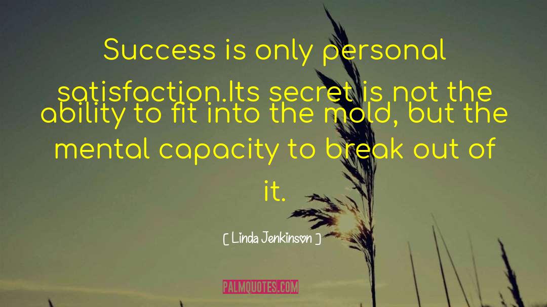 Break Out quotes by Linda Jenkinson