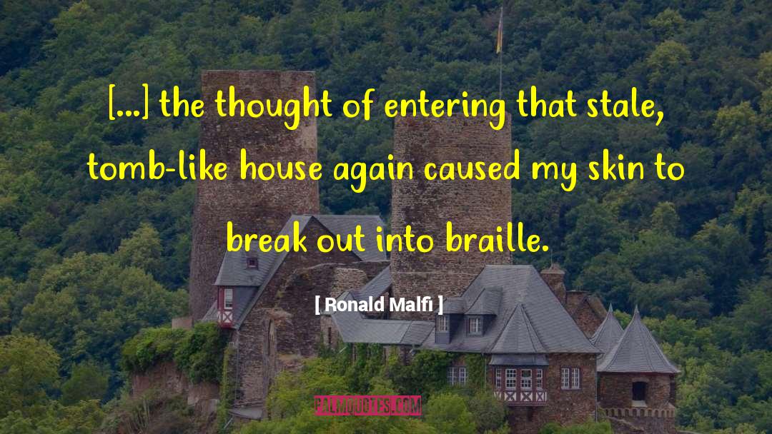 Break Out quotes by Ronald Malfi