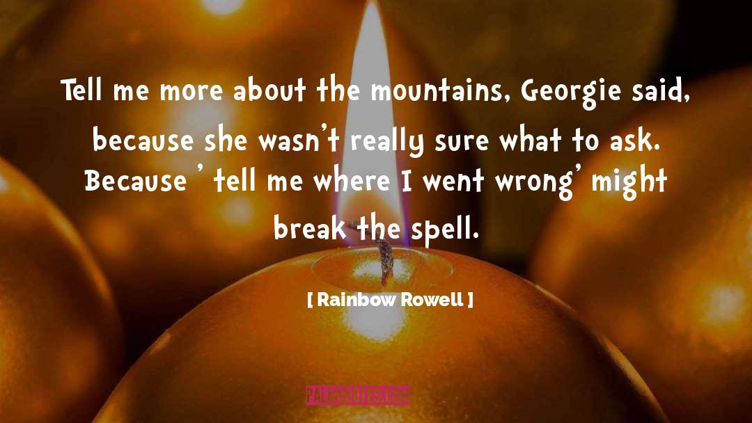 Break quotes by Rainbow Rowell