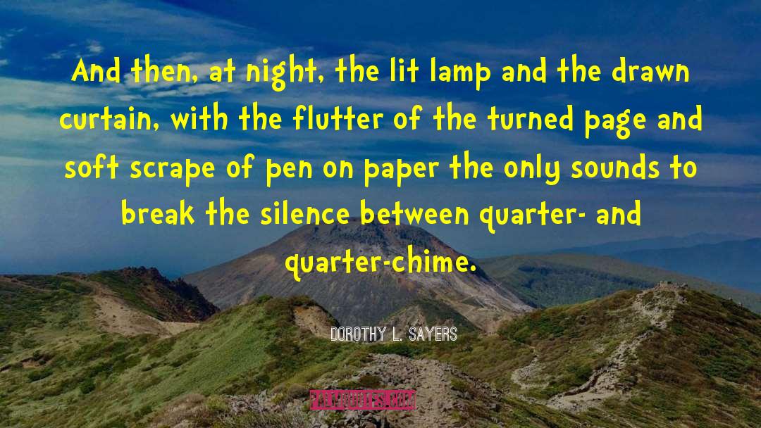 Break The Silence quotes by Dorothy L. Sayers