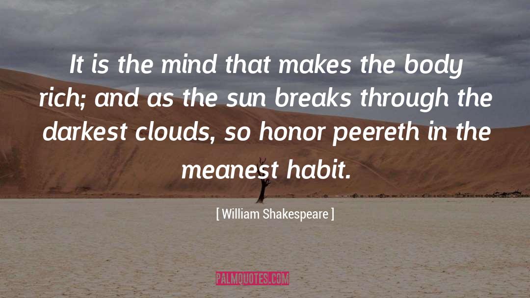 Break Through quotes by William Shakespeare