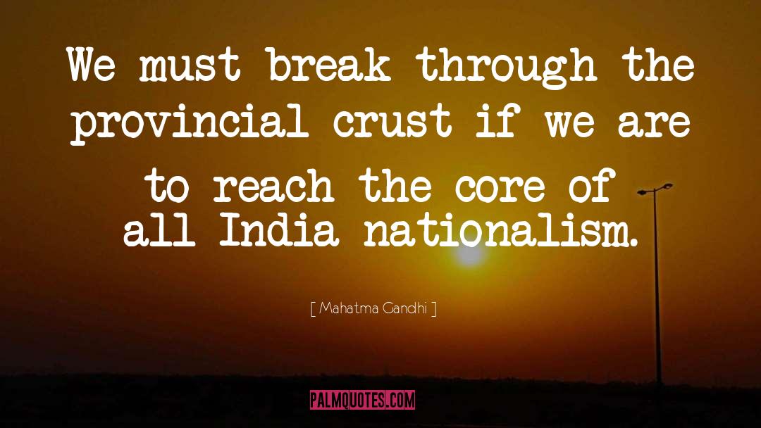 Break Through quotes by Mahatma Gandhi