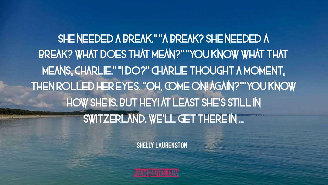 Break Ups quotes by Shelly Laurenston
