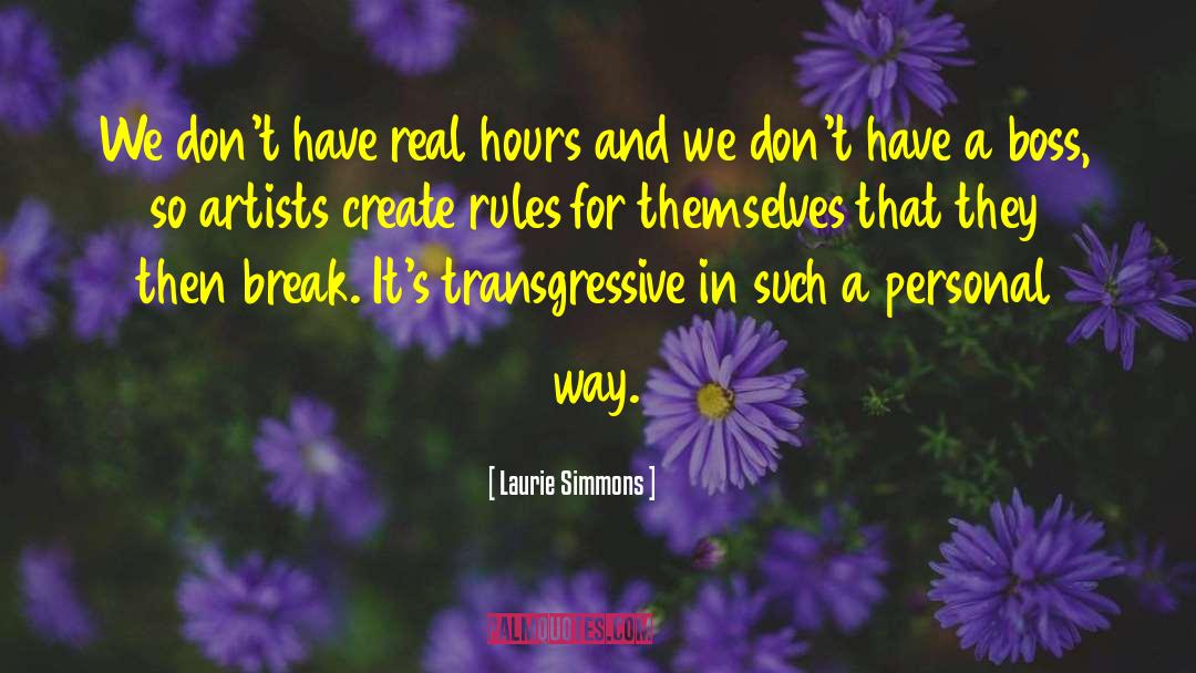 Break Walls quotes by Laurie Simmons