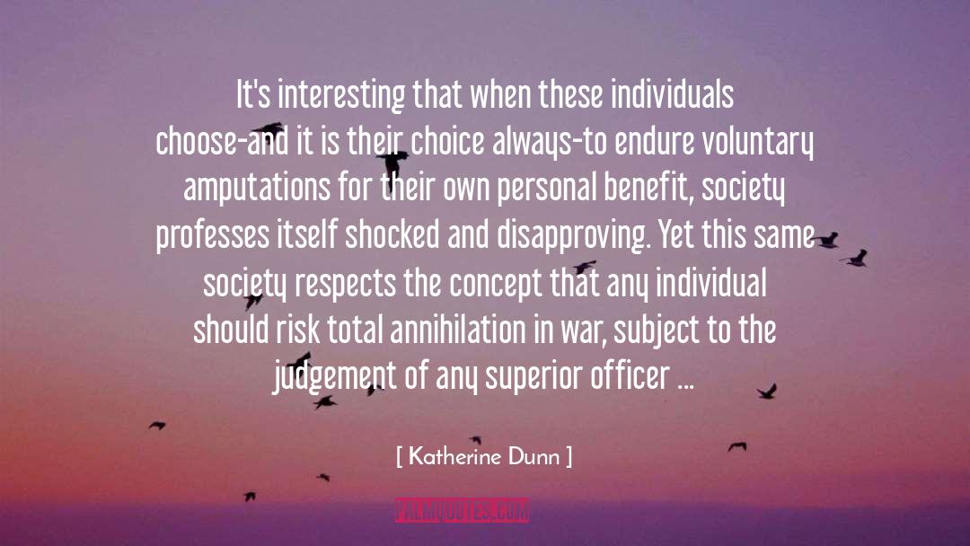 Breakdown Of Society quotes by Katherine Dunn