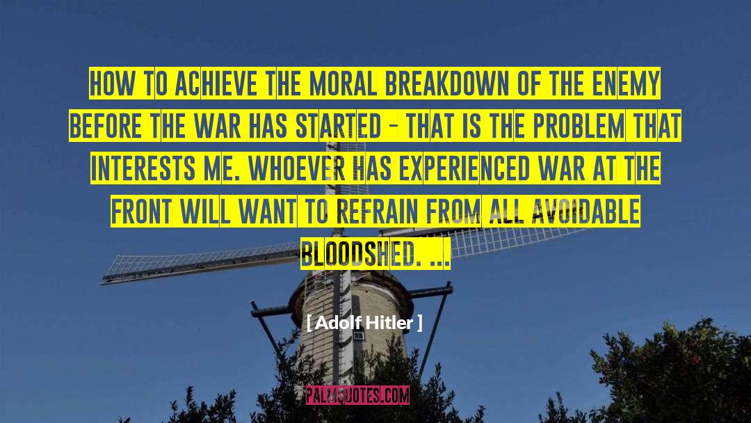 Breakdown Recovery quotes by Adolf Hitler