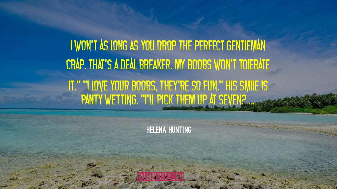 Breaker quotes by Helena Hunting