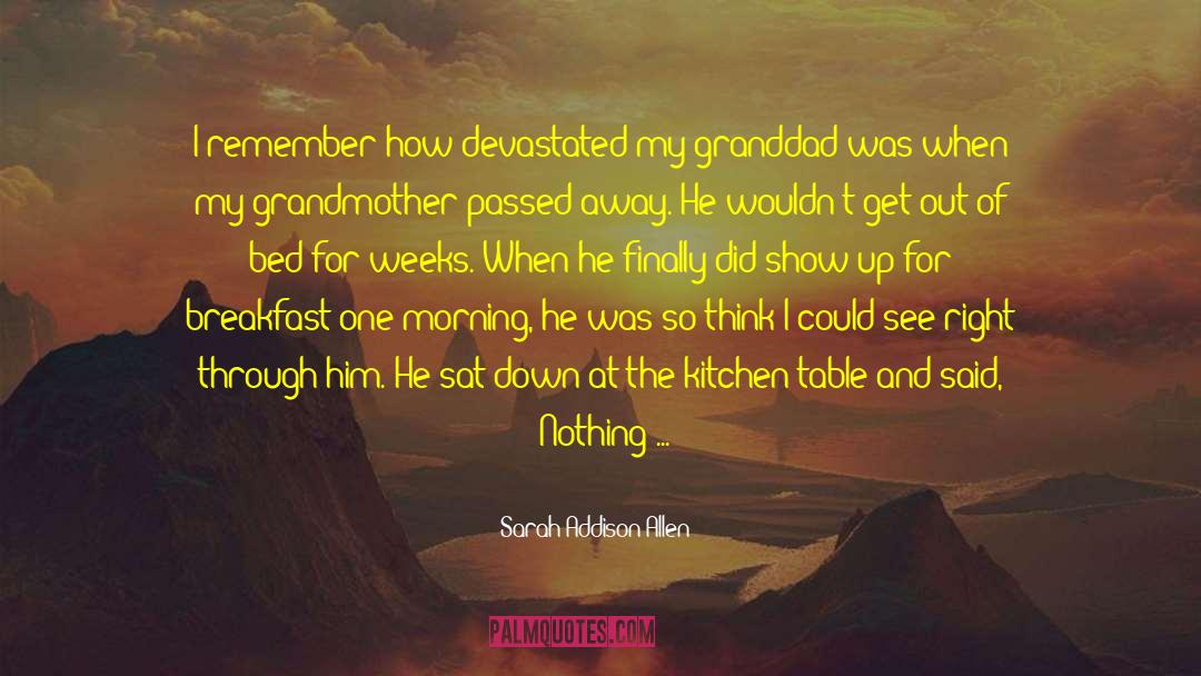 Breakfast At Tiffanys quotes by Sarah Addison Allen