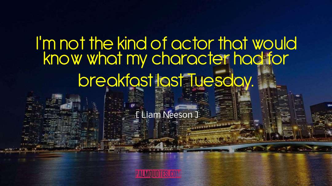 Breakfast Being Important quotes by Liam Neeson