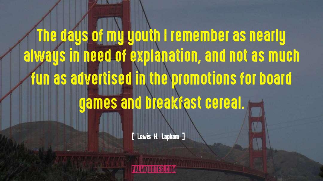 Breakfast Cereal quotes by Lewis H. Lapham