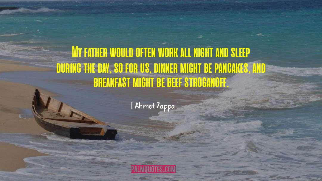 Breakfast Cereal quotes by Ahmet Zappa