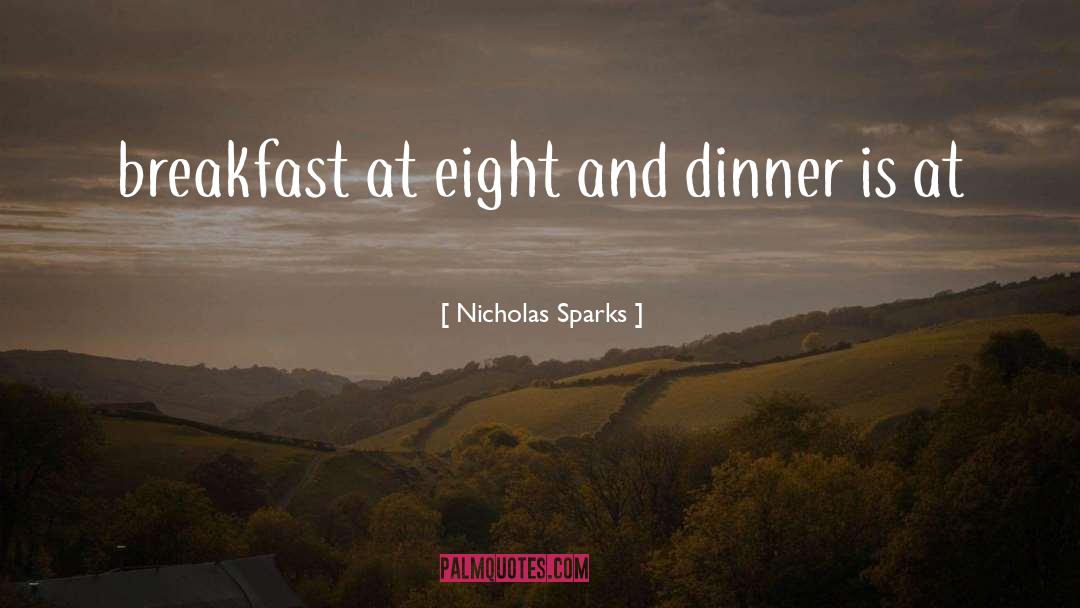 Breakfast quotes by Nicholas Sparks