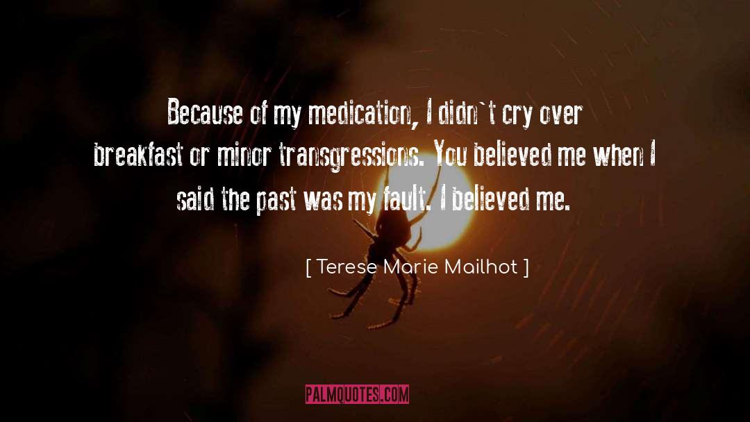 Breakfast quotes by Terese Marie Mailhot