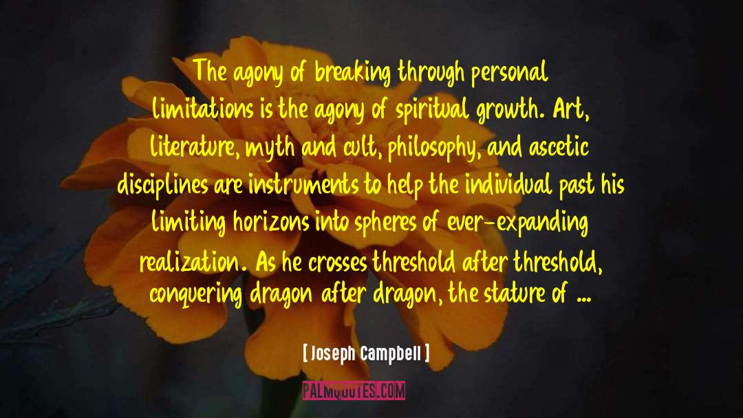 Breaking Apart quotes by Joseph Campbell