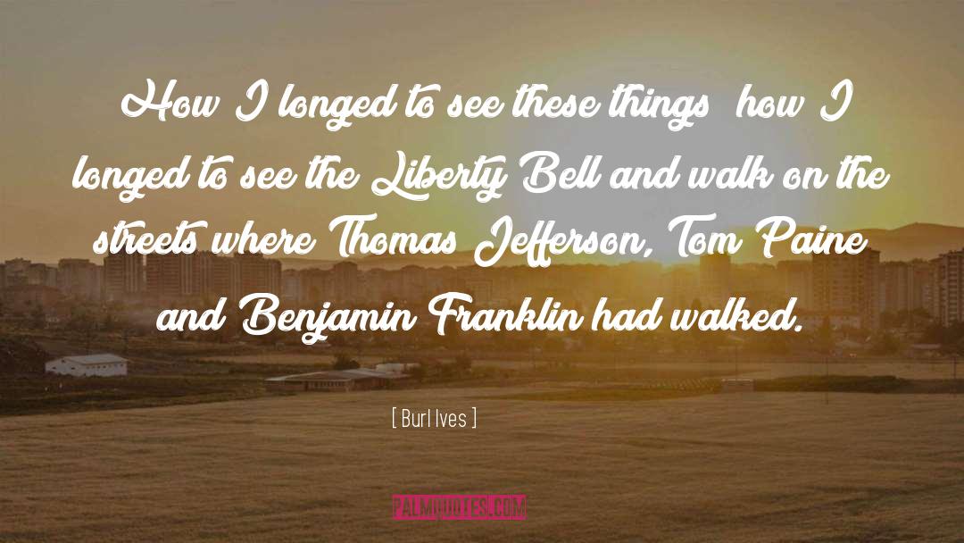 Breaking Benjamin quotes by Burl Ives