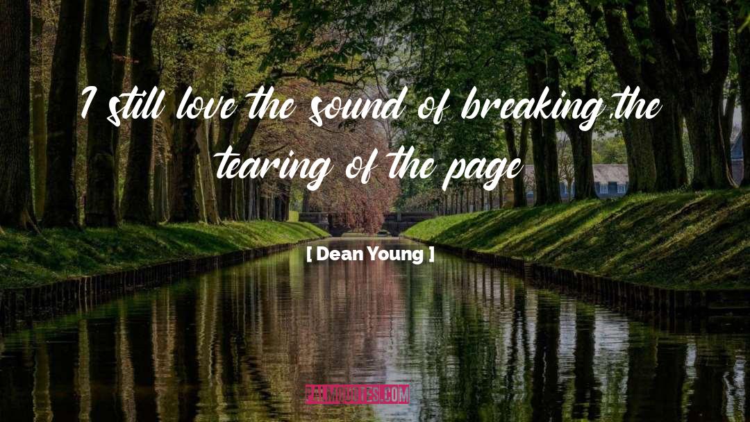 Breaking Chains quotes by Dean Young
