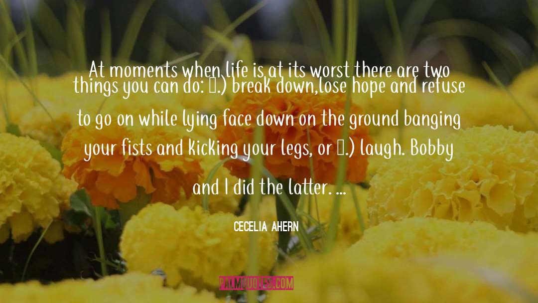 Breaking Down quotes by Cecelia Ahern