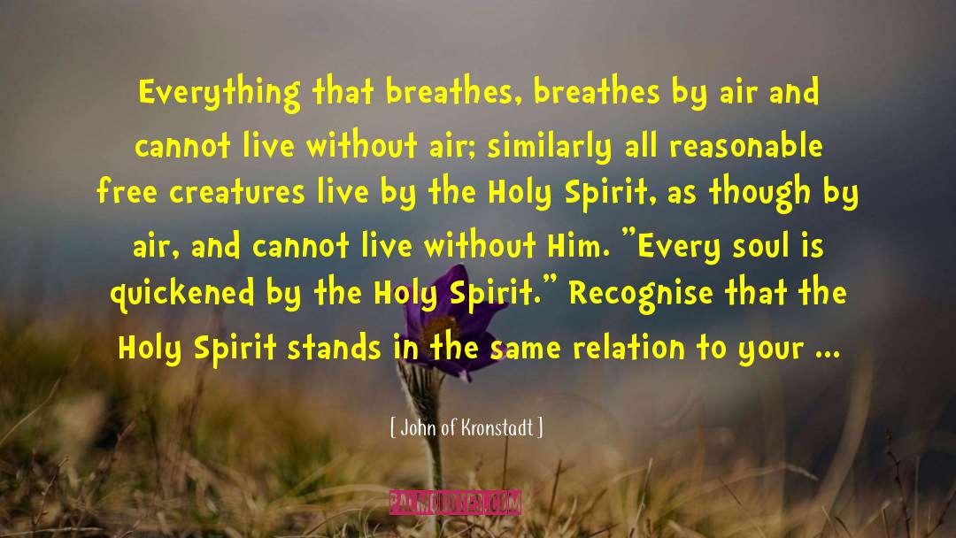 Breaking Free quotes by John Of Kronstadt