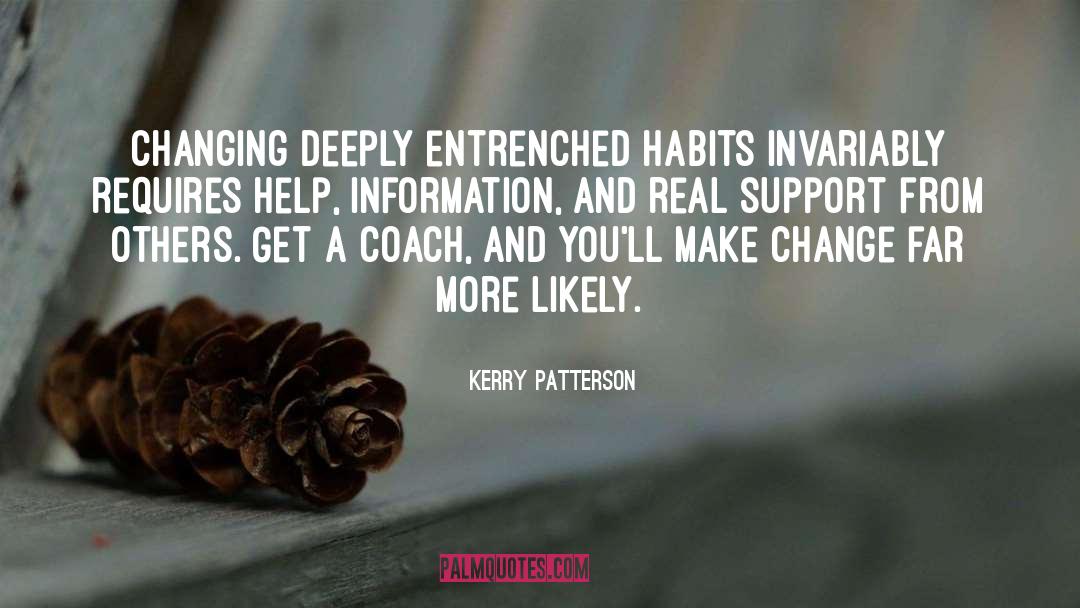 Breaking Habits quotes by Kerry Patterson