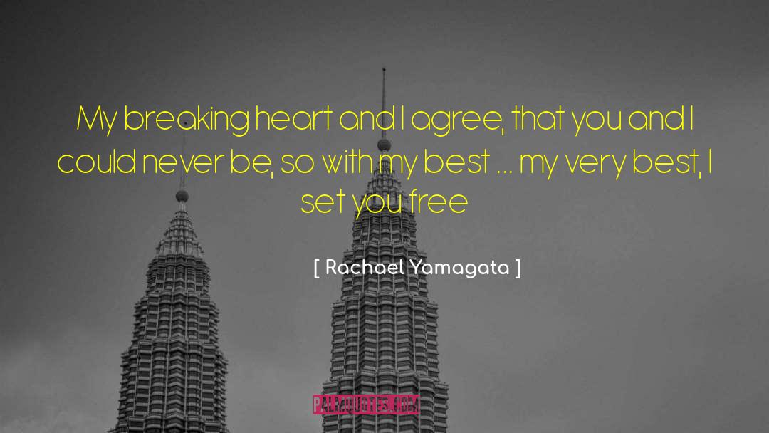 Breaking Heart quotes by Rachael Yamagata