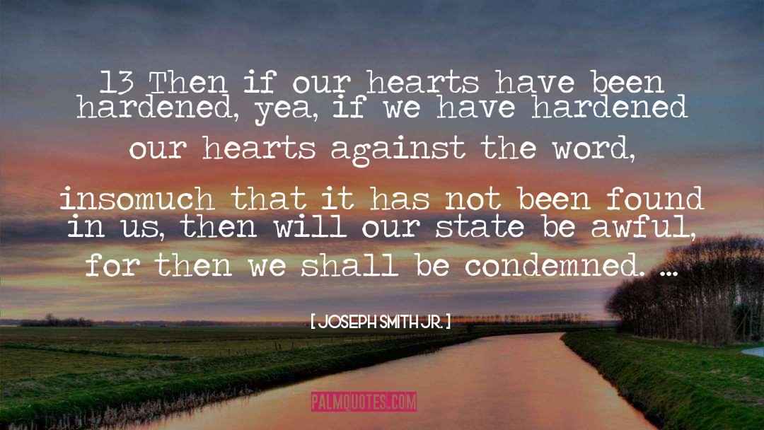 Breaking Hearts quotes by Joseph Smith Jr.