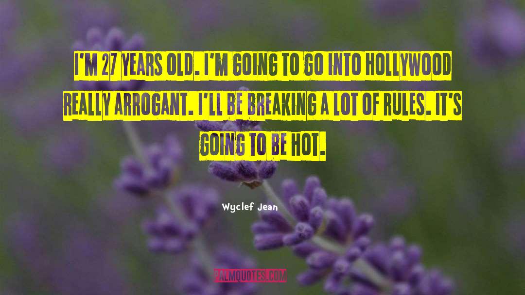 Breaking Old Traditions quotes by Wyclef Jean