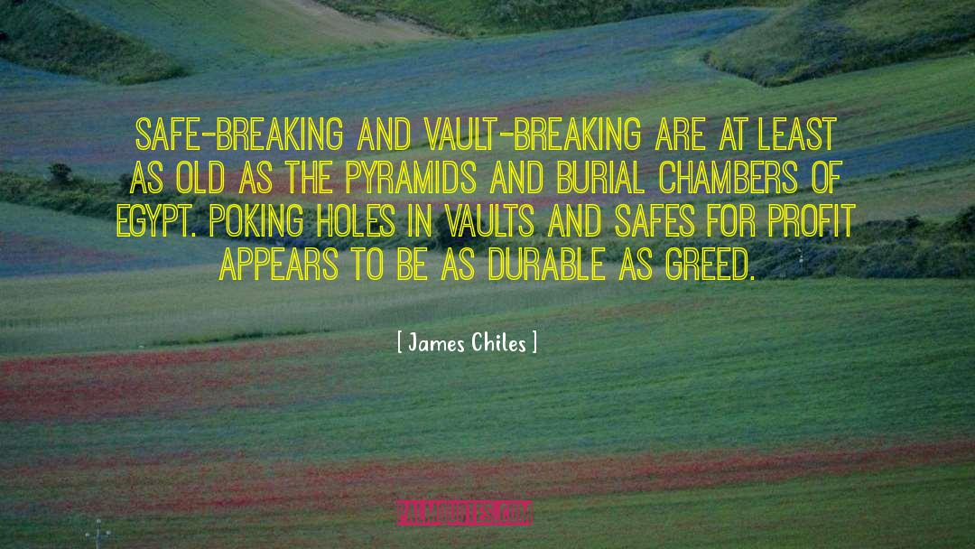 Breaking Old Traditions quotes by James Chiles