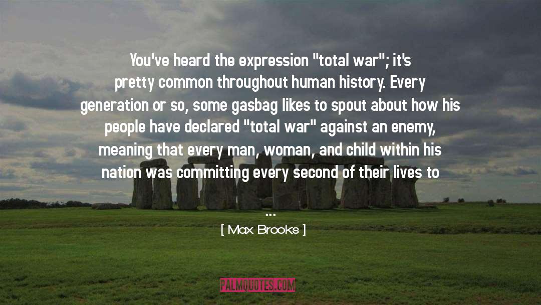 Breaking Point quotes by Max Brooks