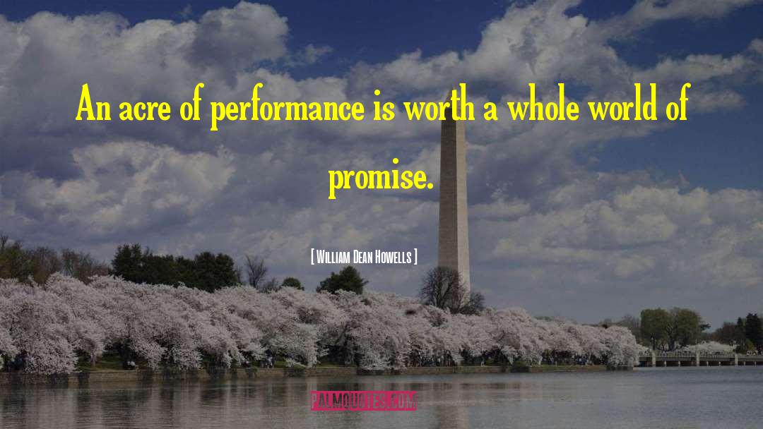 Breaking Promises quotes by William Dean Howells