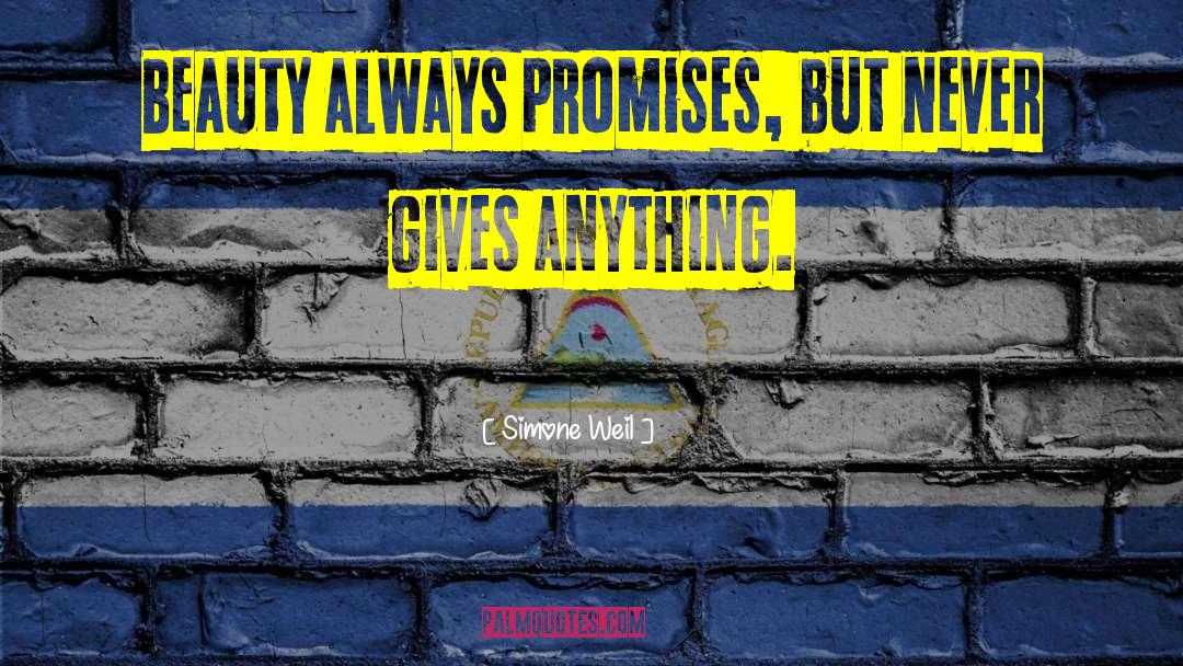 Breaking Promises quotes by Simone Weil