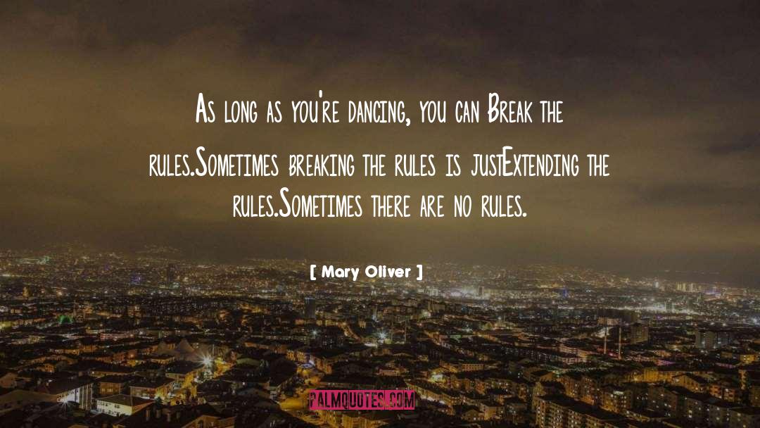 Breaking quotes by Mary Oliver