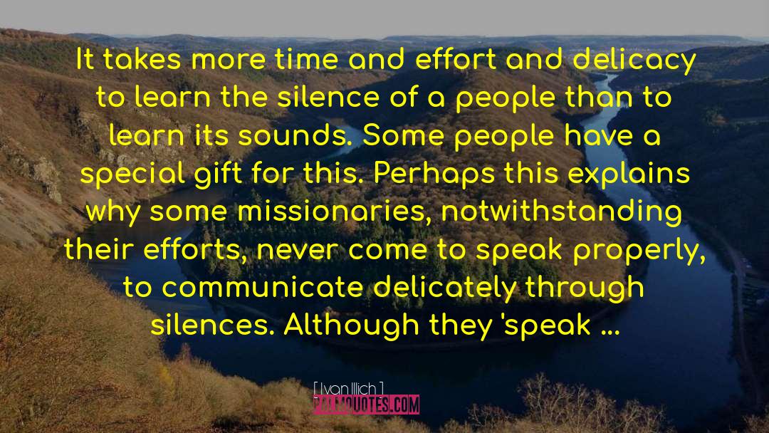Breaking Silence quotes by Ivan Illich