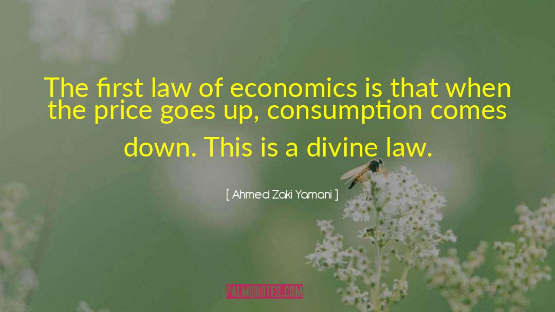 Breaking The Law quotes by Ahmed Zaki Yamani