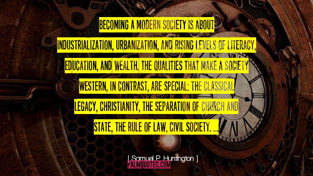 Breaking The Law quotes by Samuel P. Huntington