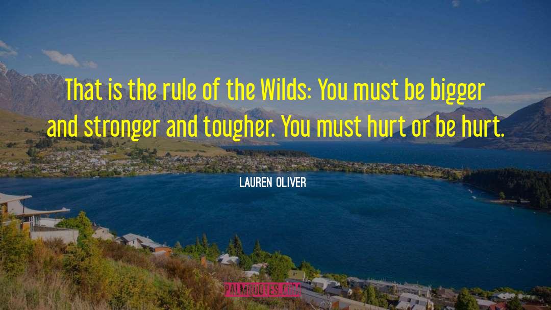 Breaking The Rules quotes by Lauren Oliver